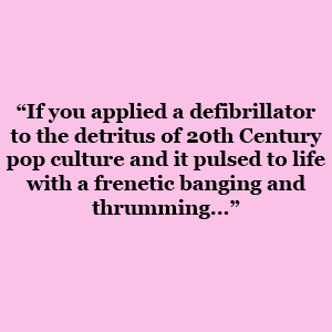 quote: pulsed to life...